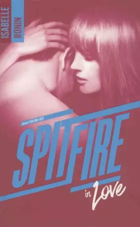 Couverture du produit · Spitfire in Love - Avant Chasing Red