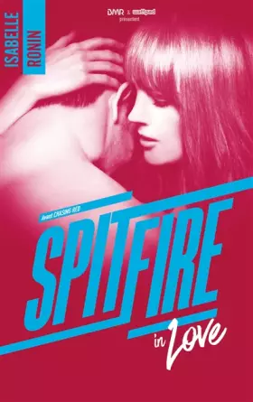 Couverture du produit · Spitfire in Love - Avant Chasing Red