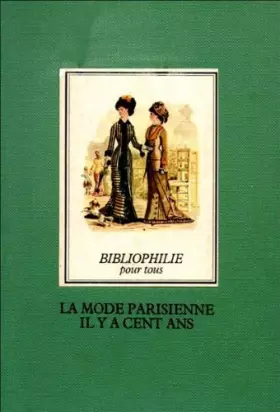 Couverture du produit · La mode parisienne il y a cent ans