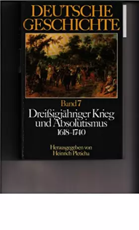 Couverture du produit · Deutsche Geschichte Bd. 7 - Dreißigjähriger Krieg