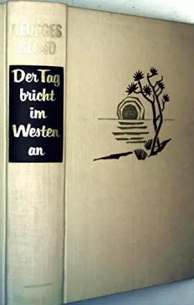 Couverture du produit · GEORGES BLOND: Der Tag bricht im Westen an