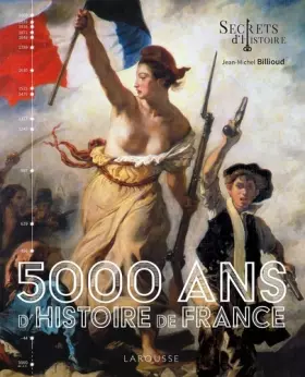 Couverture du produit · 5000 ans d'Histoire de France - Secrets d'histoire