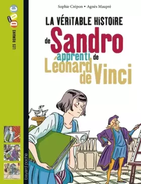 Couverture du produit · La véritable histoire de Sandro, apprenti de Léonard de Vinci