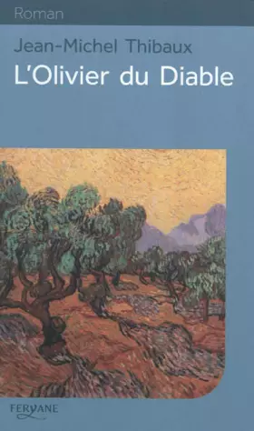 Couverture du produit · L'olivier du diable