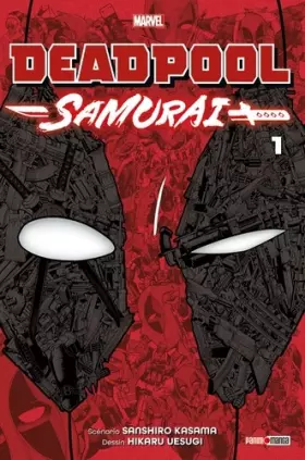 Couverture du produit · Deadpool Samurai T01