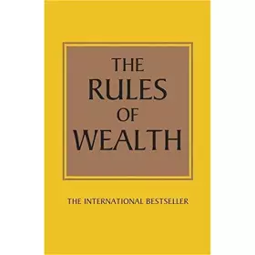 Couverture du produit · Rules of Wealth: A Personal Code for Prosperity & Plenty