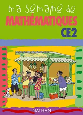 Couverture du produit · Ma semaine de mathematiques CE2 eleve