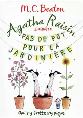 Couverture du produit · Agatha Raisin Enquête T3 - Pas de pot pour la jardinière