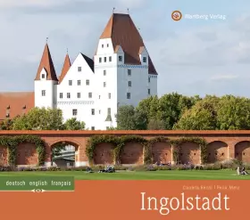 Couverture du produit · Ingolstadt: Ein Bildband in Farbe