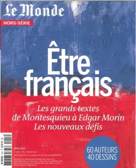 Couverture du produit · Le Monde Hs N 13 Être Français Mars 2016