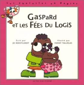 Couverture du produit · Gaspard et les fées du logis