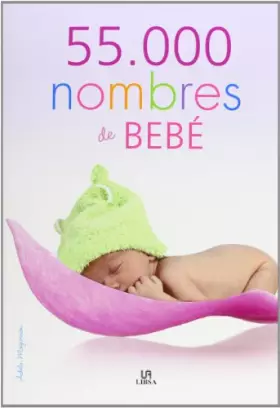 Couverture du produit · 55.000 nombres de bebé / 55,000 baby names
