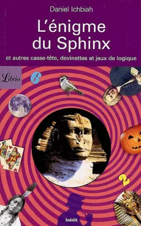 Couverture du produit · L'Énigme du sphinx: et autres casse-tête, devinettes et jeux de logique