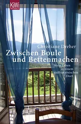 Couverture du produit · Dreher, C: Zwischen Boule und Betten machen