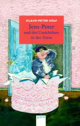 Couverture du produit · Jens-Peter und der Unsichtbare in der Torte