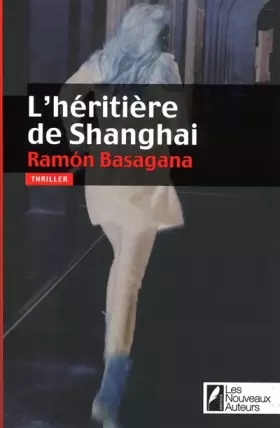 Couverture du produit · L'héritière de Shangaï