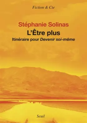 Couverture du produit · L'être plus: Itinéraire pour devenir soi-même