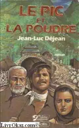 Couverture du produit · Le pic et la poudre