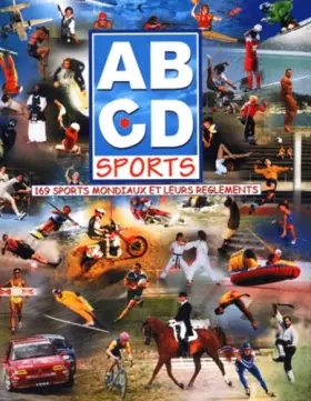 Couverture du produit · ABCD Sports : 169 sports mondiaux et leurs règlements