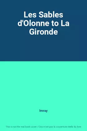Couverture du produit · Les Sables d'Olonne to La Gironde