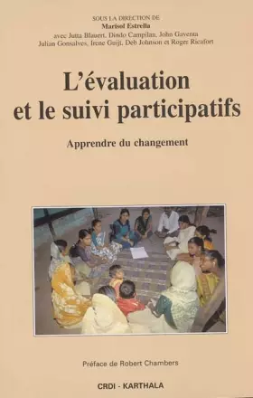 Couverture du produit · L'évaluation et le suivi participatifs : Apprendre du changement