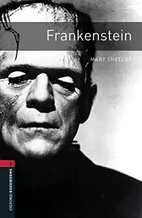 Couverture du produit · Oxford Bookworms 3. Frankenstein Digital Pack
