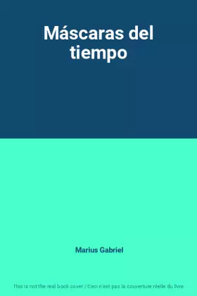 Couverture du produit · Máscaras del tiempo
