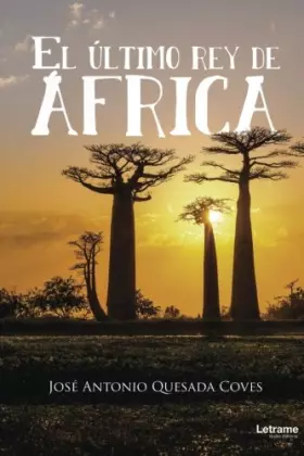 Couverture du produit · El último rey de África