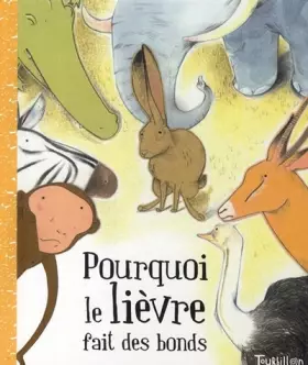 Couverture du produit · POURQUOI LE LIEVRE SAUTE