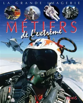Couverture du produit · Les métiers de l'extrême