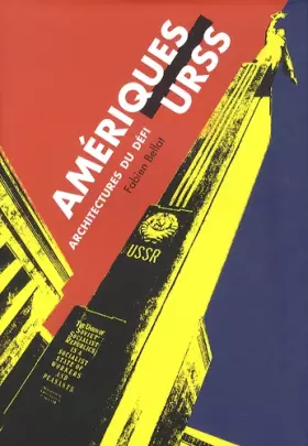 Couverture du produit · Les Amériques des architectes soviétiques