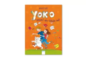 Couverture du produit · Yoko mischt die Schule auf