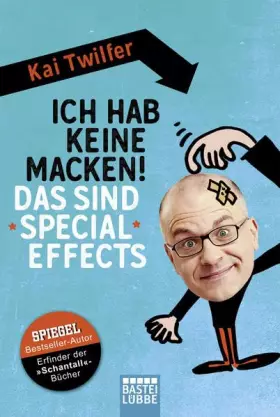 Couverture du produit · Twilfer, K: Ich hab keine Macken! Das sind Special Effects