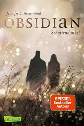 Couverture du produit · Obsidian 1: Obsidian. Schattendunkel (mit Bonusgeschichten)