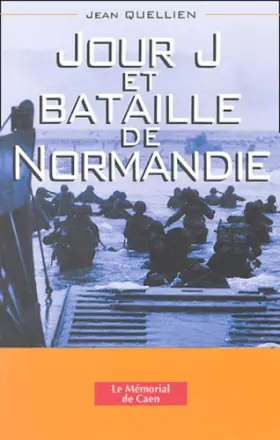 Couverture du produit · Jour J et Bataille de Normandie: La Normandie au coeur de la guerre