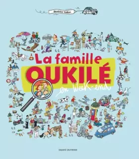 Couverture du produit · La Famille Oukilé en week-end