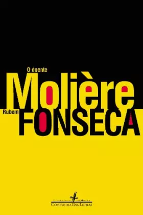 Couverture du produit · Title: O doente Moliere Literatura ou morte Portuguese Ed