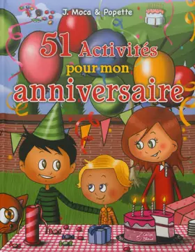 Couverture du produit · 51 Activités pour Mon Anniversaire