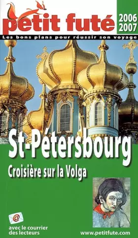 Couverture du produit · Saint petersbourg,volga, 2007 petit fute