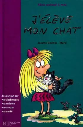 Couverture du produit · J'élève mon chat