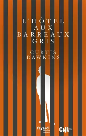 Couverture du produit · L'Hôtel aux barreaux gris