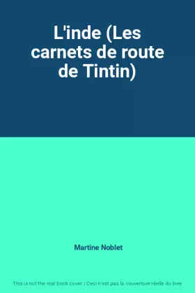Couverture du produit · L'inde (Les carnets de route de Tintin)