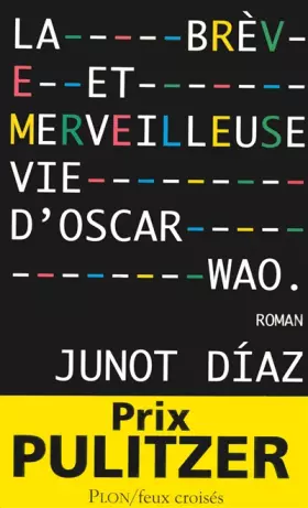 Couverture du produit · La brève et merveilleuse vie d'Oscar Wao