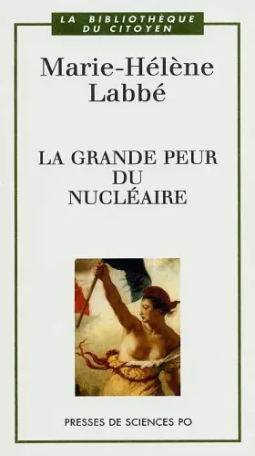 Couverture du produit · La grande peur du nucléaire