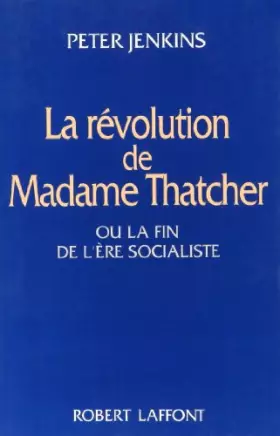 Couverture du produit · REVOLUTION DE MADAME THATCHER
