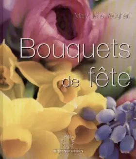 Couverture du produit · Bouquets de fête