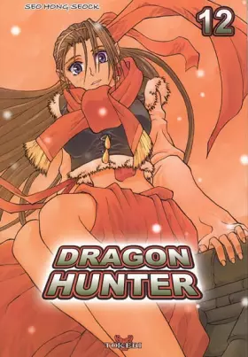 Couverture du produit · Dragon Hunter, Tome 12 :