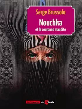 Couverture du produit · Nouchka et la Couronne Maudite (Tome 2)