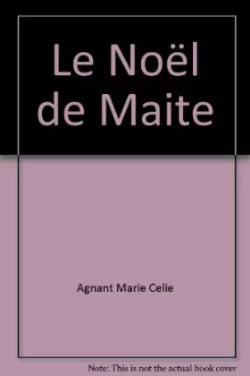 Couverture du produit · Le noel de maite