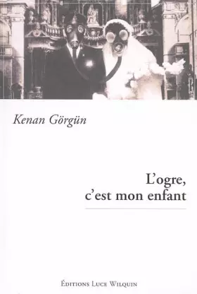 Couverture du produit · L'ogre, c'est mon enfant